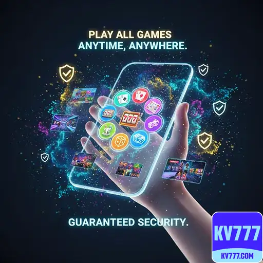 kv777 app play exciting game